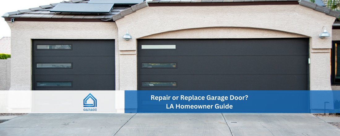 Repair or Replace Garage Door? LA Homeowner Guide